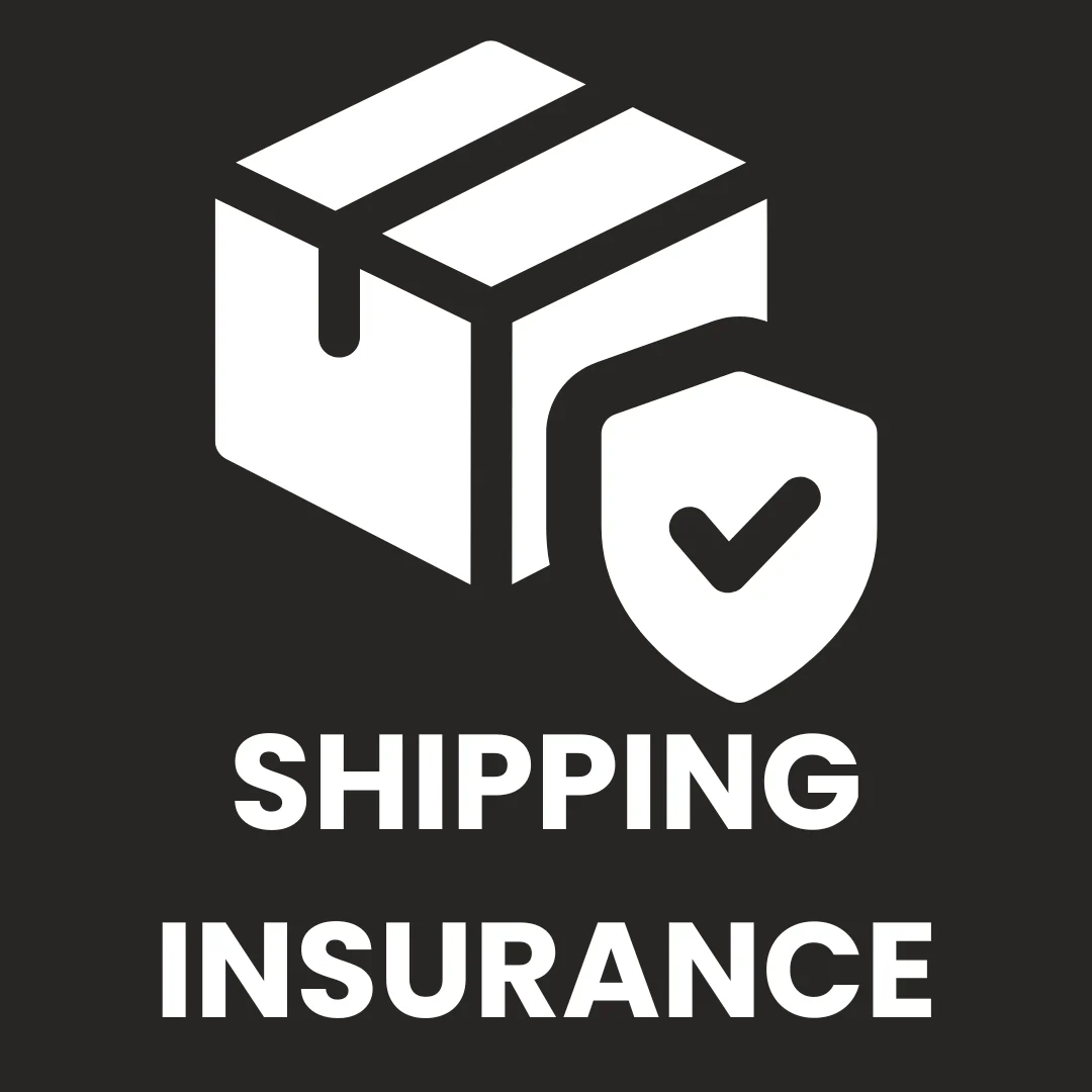 Shipping insurance against damage, loss and theft!